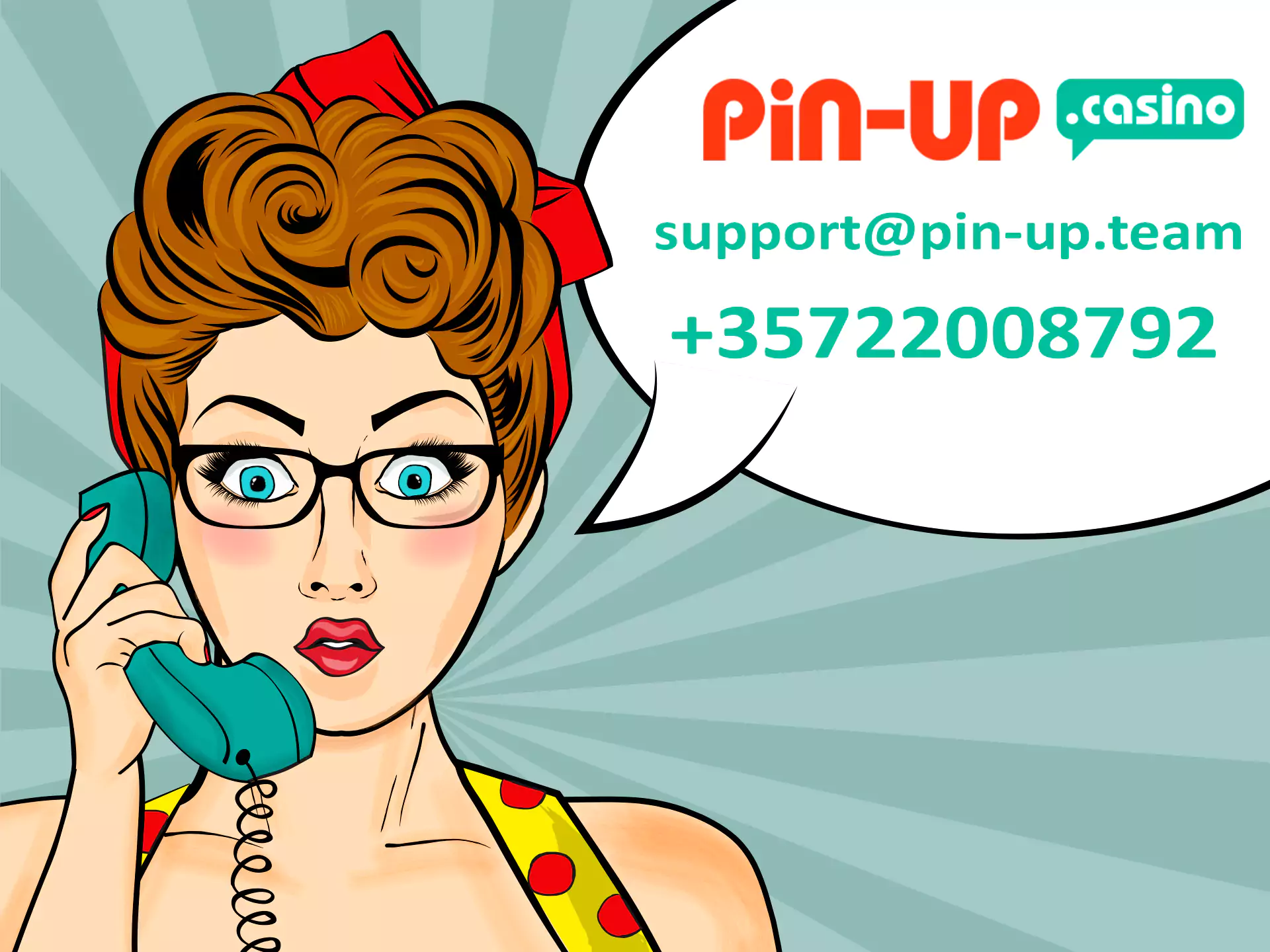 Whenever you have questions you can contact the Pin-Up support team.