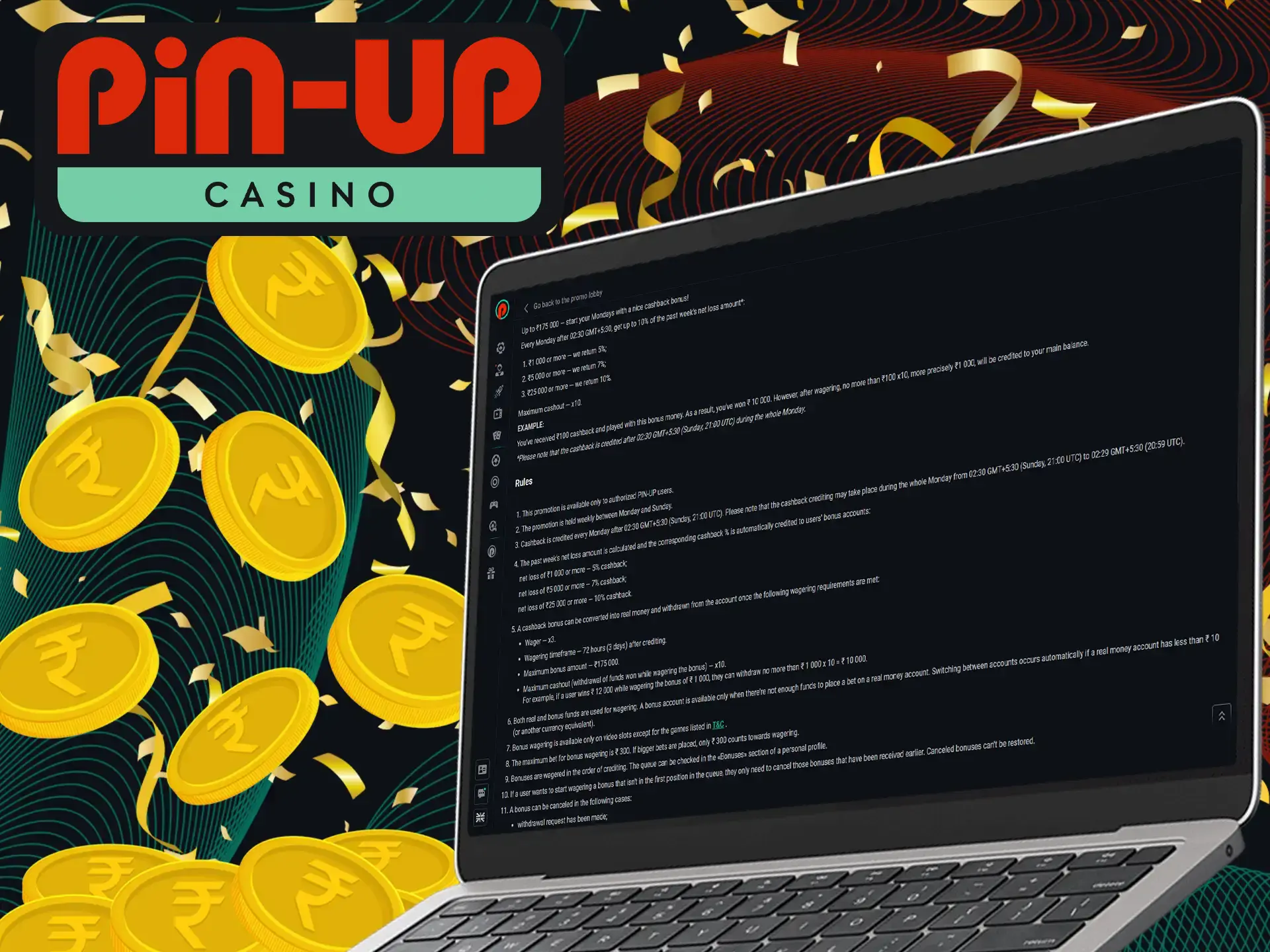 Pin-Up Casino's cashback system is available to all players!